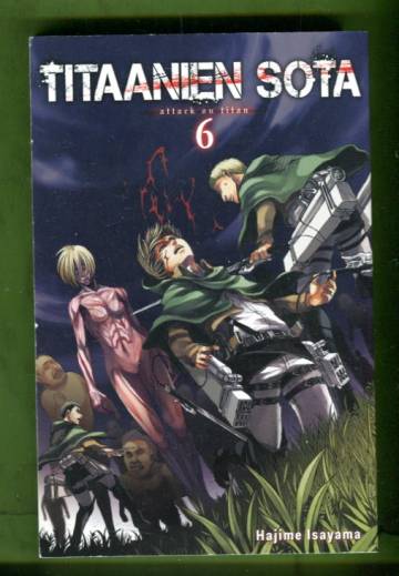 Titaanien sota - Attack on Titan 6