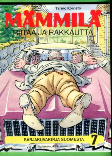 Mämmilä 7 - Riitaa ja rakkautta