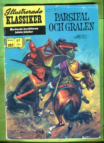 Illustrerade Klassiker 203 - Parsifal och Gralen