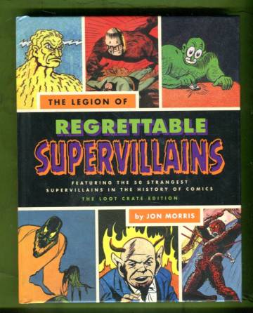 The League of Regrettable Supervillains