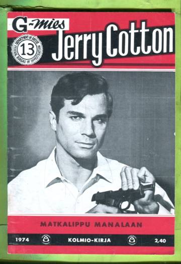 Jerry Cotton 13/74 - Matkalippu manalaan