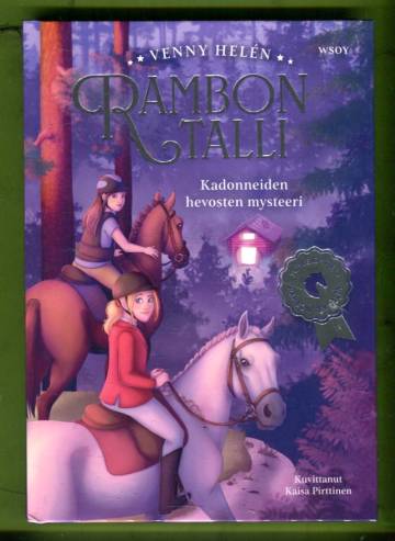 Rambon talli - Kadonneiden hevosten mysteeri
