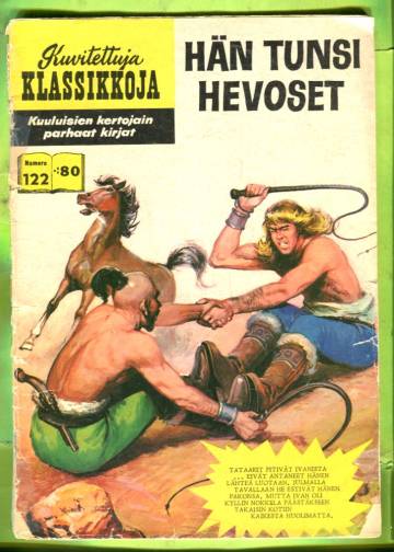 Kuvitettuja klassikkoja 122 - Hän tunsi hevoset