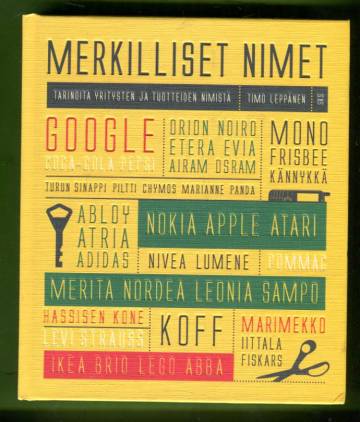Merkilliset nimet - Tarinoita yritysten ja tuotteiden nimistä