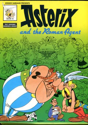 Asterix Vol. 10: Asterix and the Roman Agent