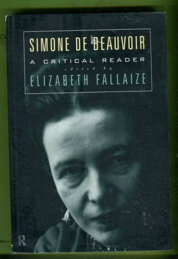 Simone de Beauvoir - A Critical Reader