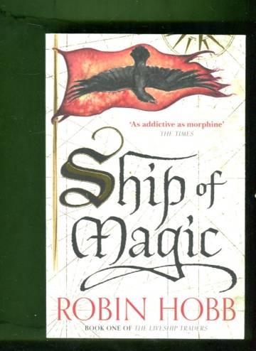 The Liveship Traders 1 - Ship of Magic