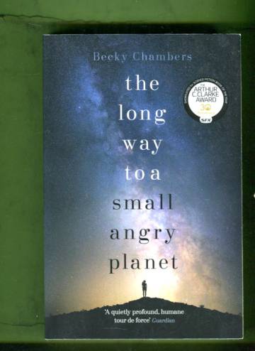 The Long Way to a Small Angry Planet