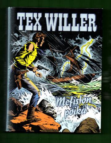 Tex Willer -kronikka 20C - Mefiston poika