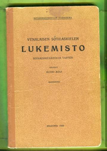 Venäläisen sotilaskielen lukemisto sotakorkeakoulua varten