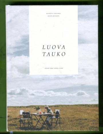 Luova tauko - Löydä oma tapasi elää