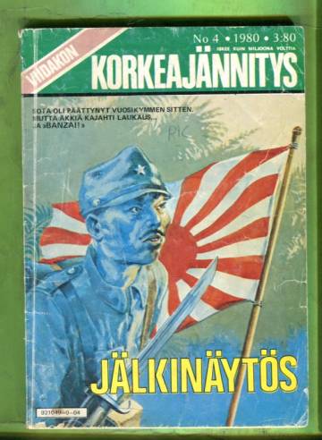 Viidakon korkeajännitys 4/80 - Jälkinäytös