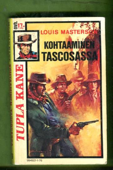 Morgan Kane 76 - Kohtaaminen Tascosassa