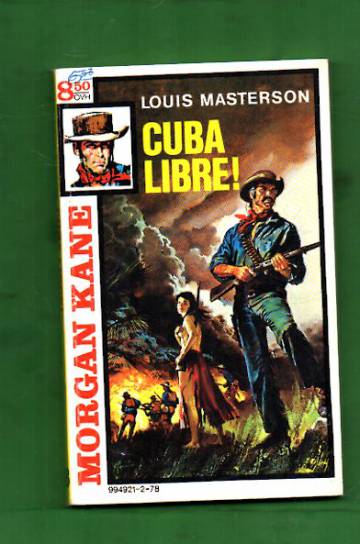 Morgan Kane 78 - Cuba libre!