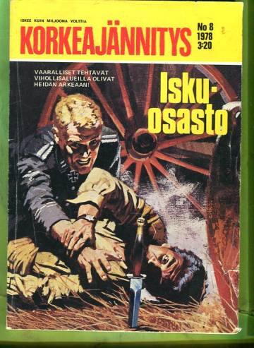Korkeajännitys 8/78 - Iskuosasto