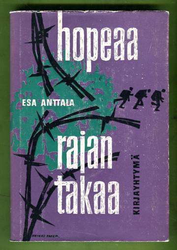 Hopeaa rajan takaa