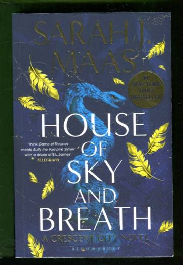 House of Sky and Breath - A Crescent CIty Novel