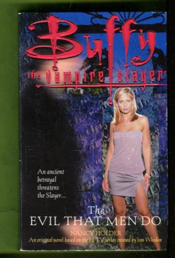 Buffy the Vampire Slayer - The Evil That Men Do