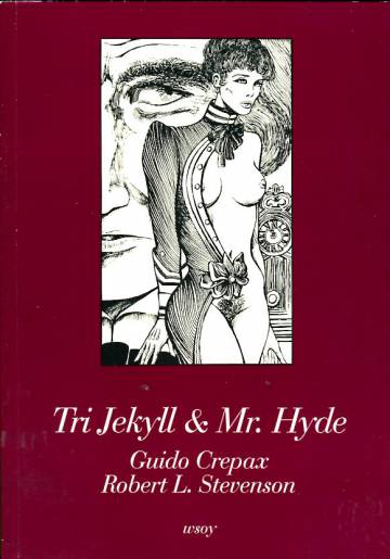Tri Jekyll & Mr. Hyde (K-18)