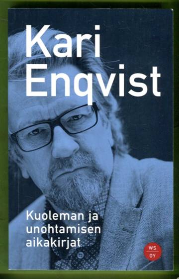 Kuoleman ja unohtamisen aikakirjat