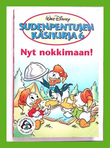 Sudenpentujen käsikirja 6 - Nyt nokkimaan!