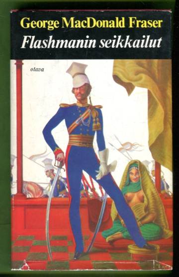 Flashmanin seikkailut - Ensimmäinen - vuodet 1839-1842 käsittävä - paketti Flashmanin papereita