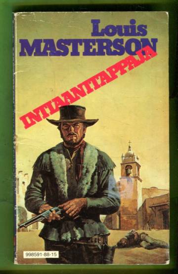 Louis Masterson 15 - Intiaanitappaja
