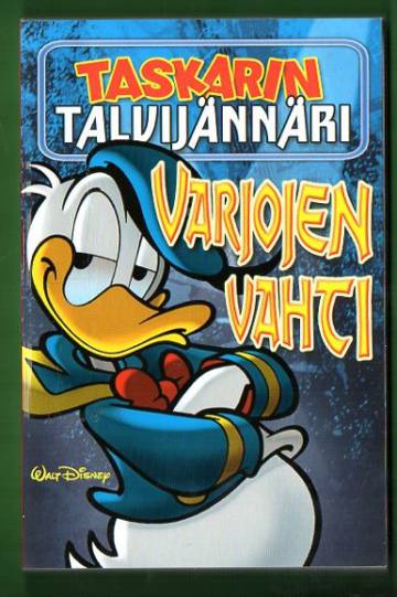 Taskarin talvijännäri - Varjojen vahti (Aku Ankan taskukirja)