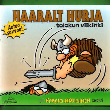 Haaralt Hurja - Tolokun viikinki