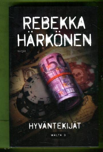 Walta 3 - Hyväntekijät