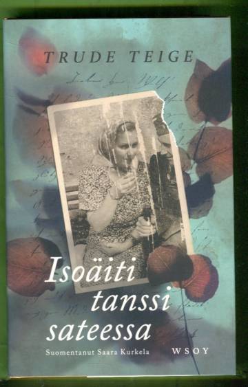 Isoäiti tanssi sateessa
