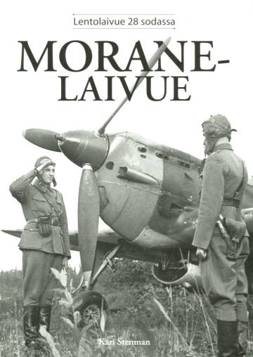 Morane-laivue - Lentolaivue 28 sodassa