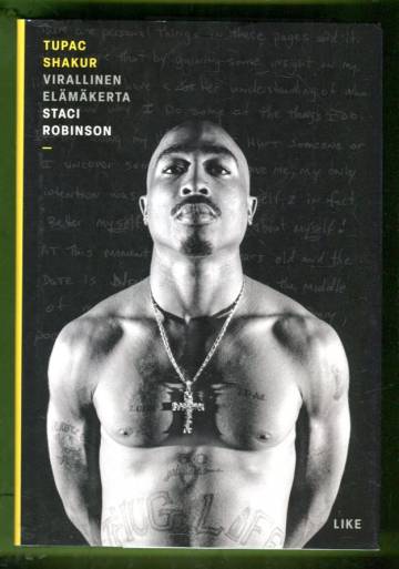 Tupac Shakur - Virallinen elämäkerta