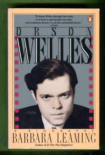 Orson Welles - A Biography