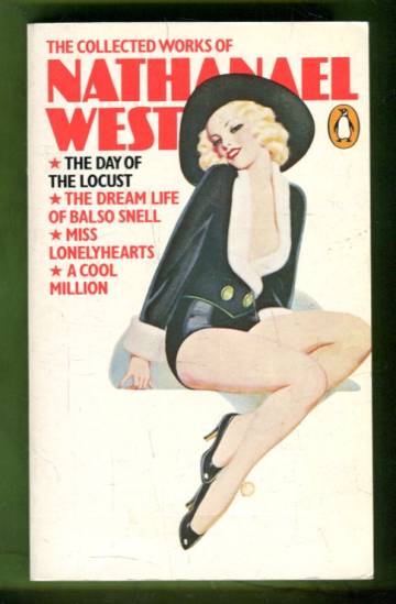 The Collected Works of Nathanael West