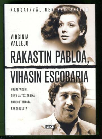Rakastin Pabloa, vihasin Escobaria