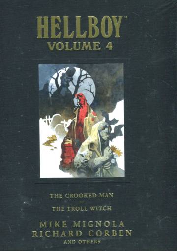 Hellboy Library Volume 4: The Crooked Man & The Troll Witch