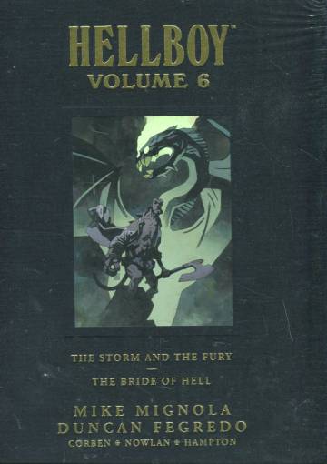 Hellboy Library Volume 6: The Storm and the Fury & The Bride of Hell