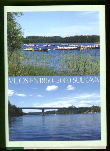 Sulkavan historia II - Vuosien 1860-2000 Sulkava