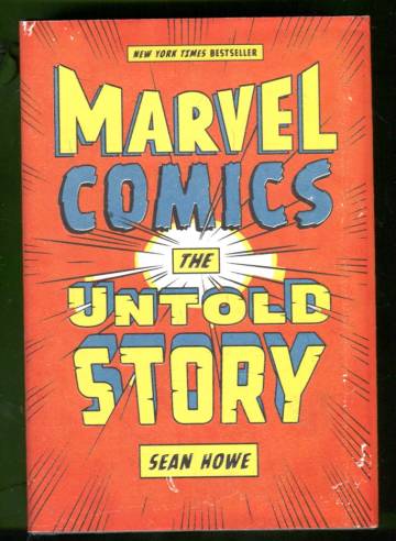 Marvel Comics - The Untold Story