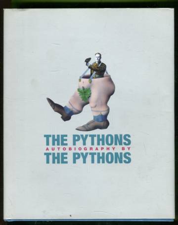 The Pythons - Autobiography by The Pythons