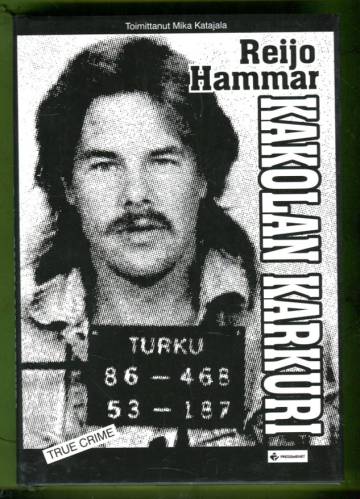 Kakolan karkuri - Reijo Hammar