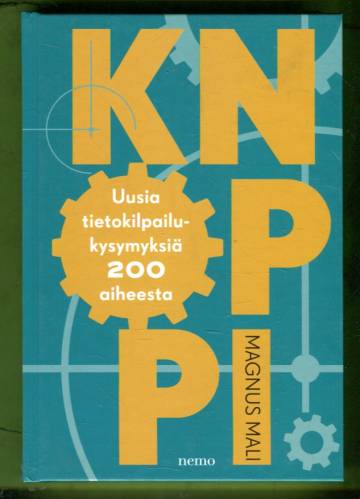 Knoppi! - Uusia tietokilpailukysymyksiä 200 aiheesta
