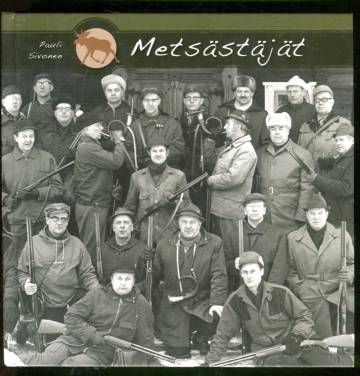 Metsästäjät