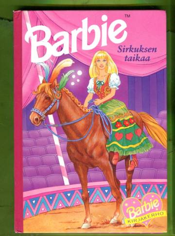 Barbie - Sirkuksen taikaa