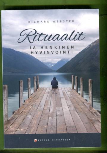 Rituaalit ja henkinen hyvinvointi