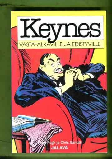 Keynes vasta-alkaville ja edistyville