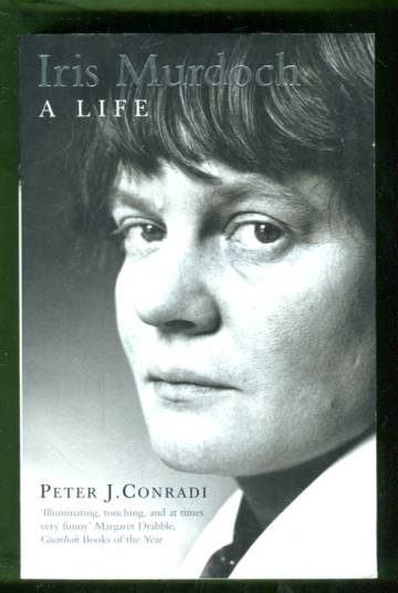 Iris Murdoch - A Life