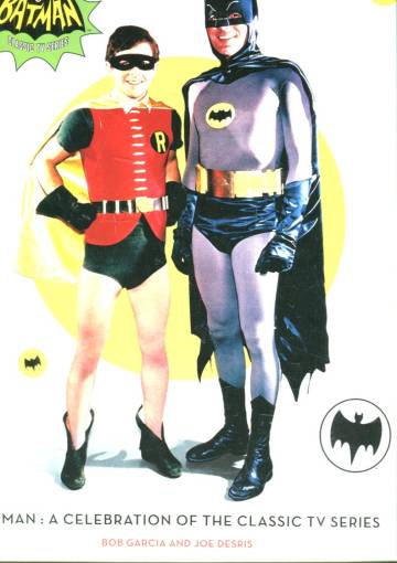 Batman: A Celebration of the Classic TV Series