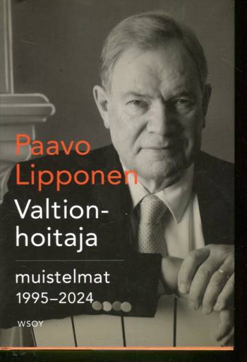 Valtionhoitaja: muistelmat 1995-2024